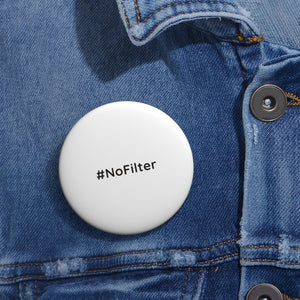 #NoFilter Pin Buttons